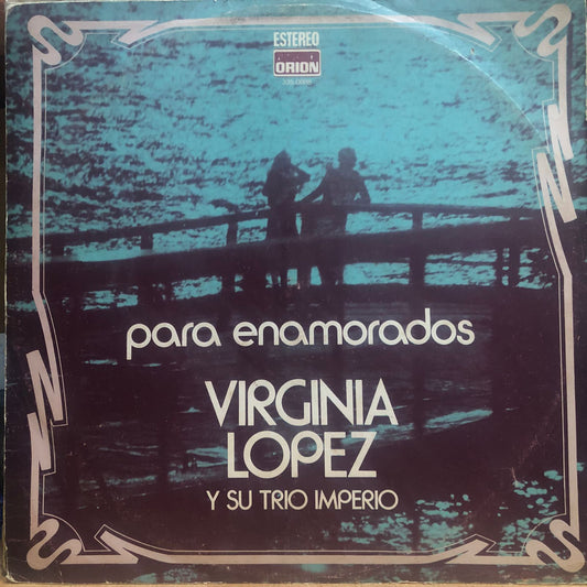 VIRGINIA LOPEZ - PARA ENAMORADOS LP