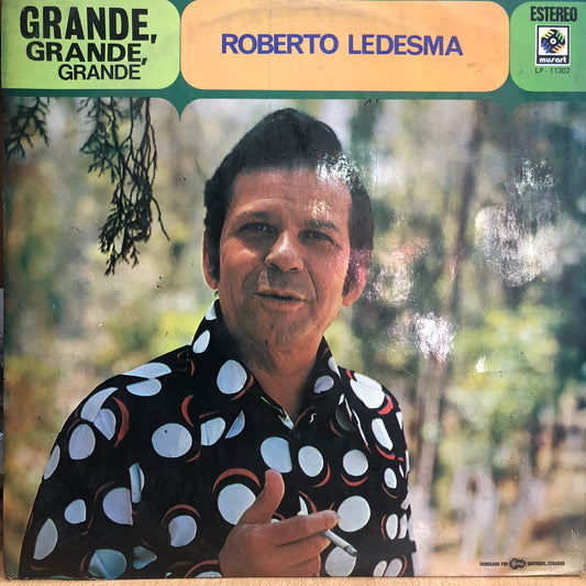 ROBERTO LEDESMA - GRANDE, GRANDE, GRANDE LP