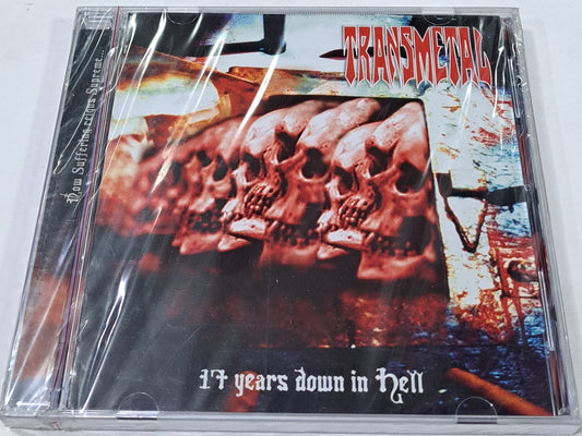 TRANSMETAL - 17 YEARS DOWN IN HELL  CD