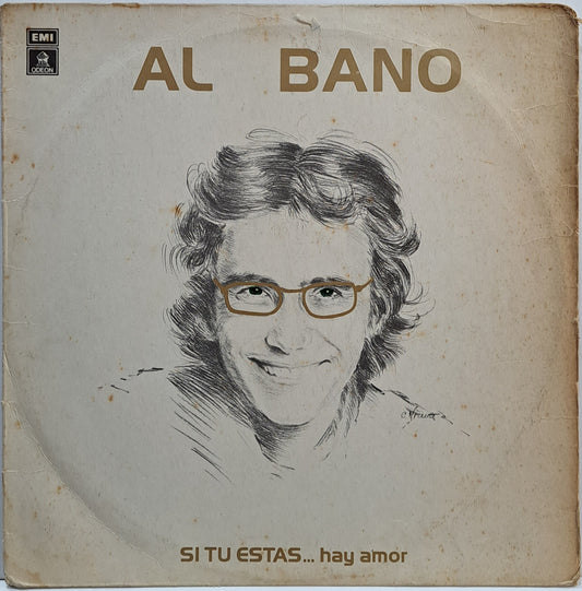 AL BANO - SI TU ESTAS HAY AMOR LP