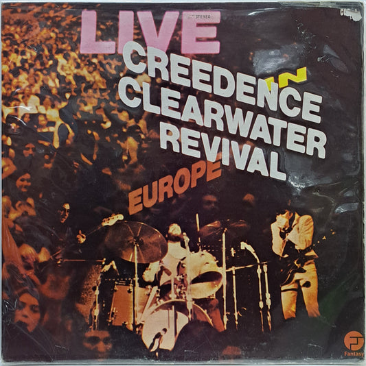 CREEDENCE CLEARWATER REVIVAL - LIVE EUROPE  LP