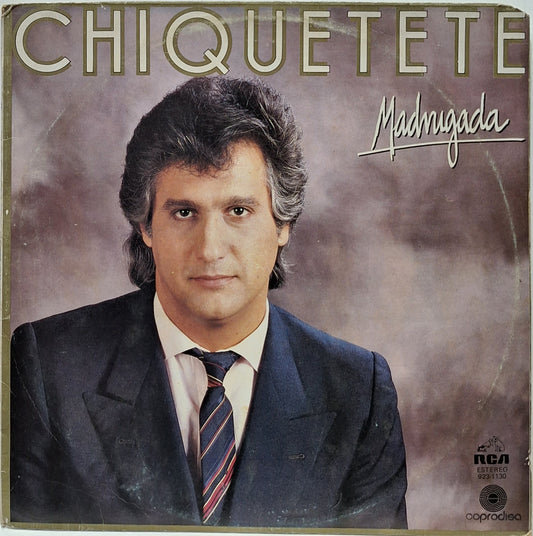 CHIQUETETE - MADRUGADA LP