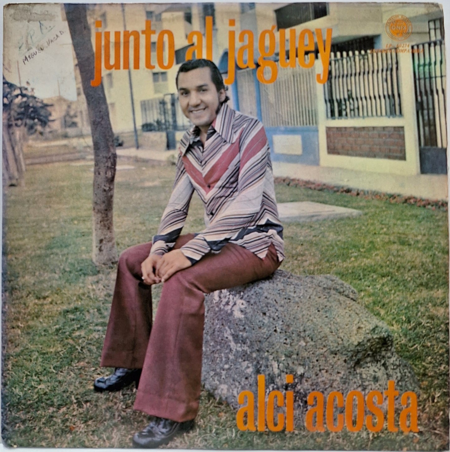 ALCI ACOSTA - JUNTO AL JUAGUEY  LP