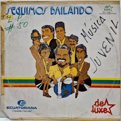 DELUXE - SEGUIMOS BAILANDO LP