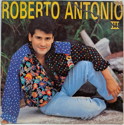 ROBERTO ANTONIO - III LP