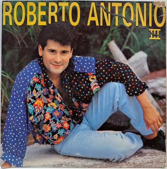 ROBERTO ANTONIO - III LP