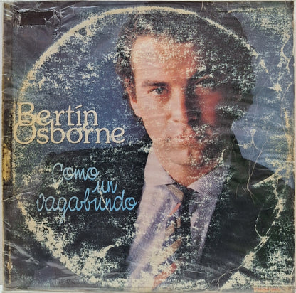 BERTIN OSBORNE - COMO UN VAGABUNDO LP