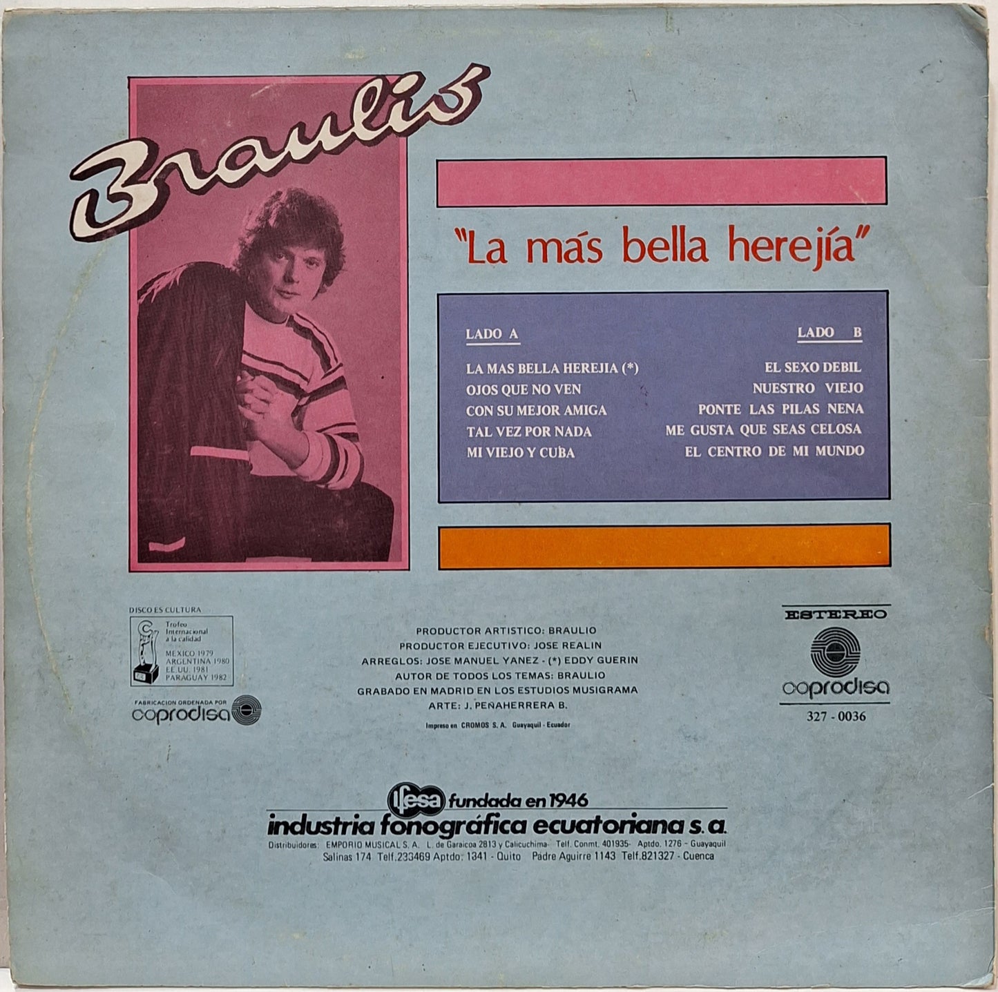 BRAULIO - LA MAS BELLA HEREJIA LP