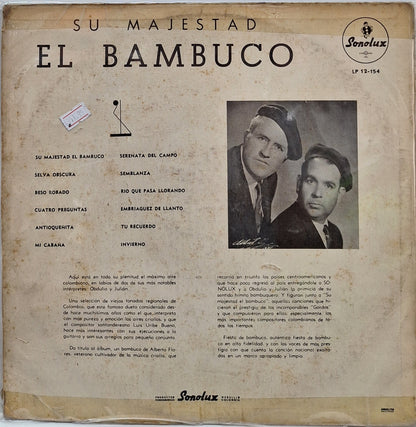 SU MAJESTAD EL BAMBUCO - ORDULIO Y JULIAN CON LUIS URIBE BUENO LP