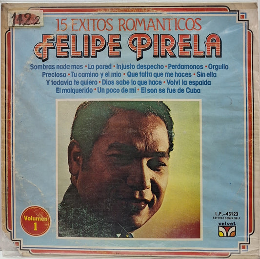 FELIPE PIRELA - 15 EXITOS ROMANTICOS  LP