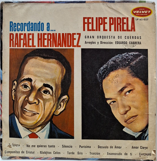 FELIPE PIRELA - RECORDANDO A RAFAEL HERNANDEZ  LP