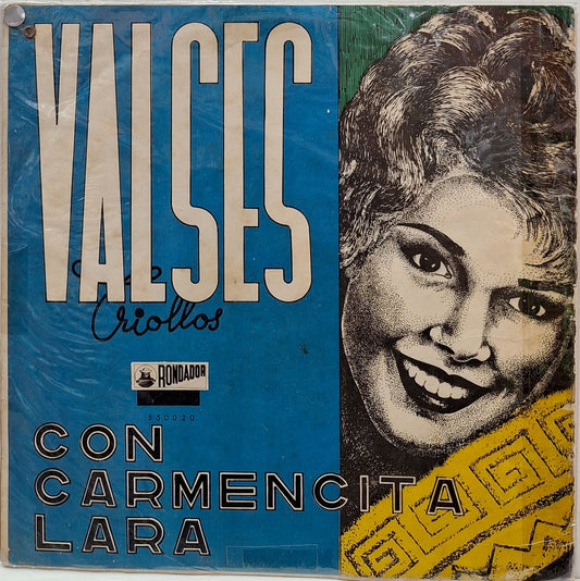 CARMENCITA LARA - VALSES CRIOLLOS  LP