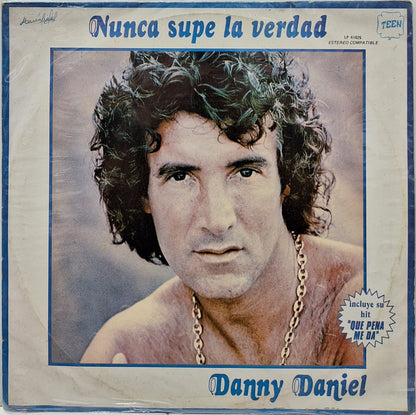 DANNY DANIEL - NUNCA SUPE LA VERDAD LP