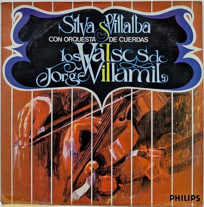 SILVA VILLALBA - LOS VALSES DE JORGE VILLAMIL  LP