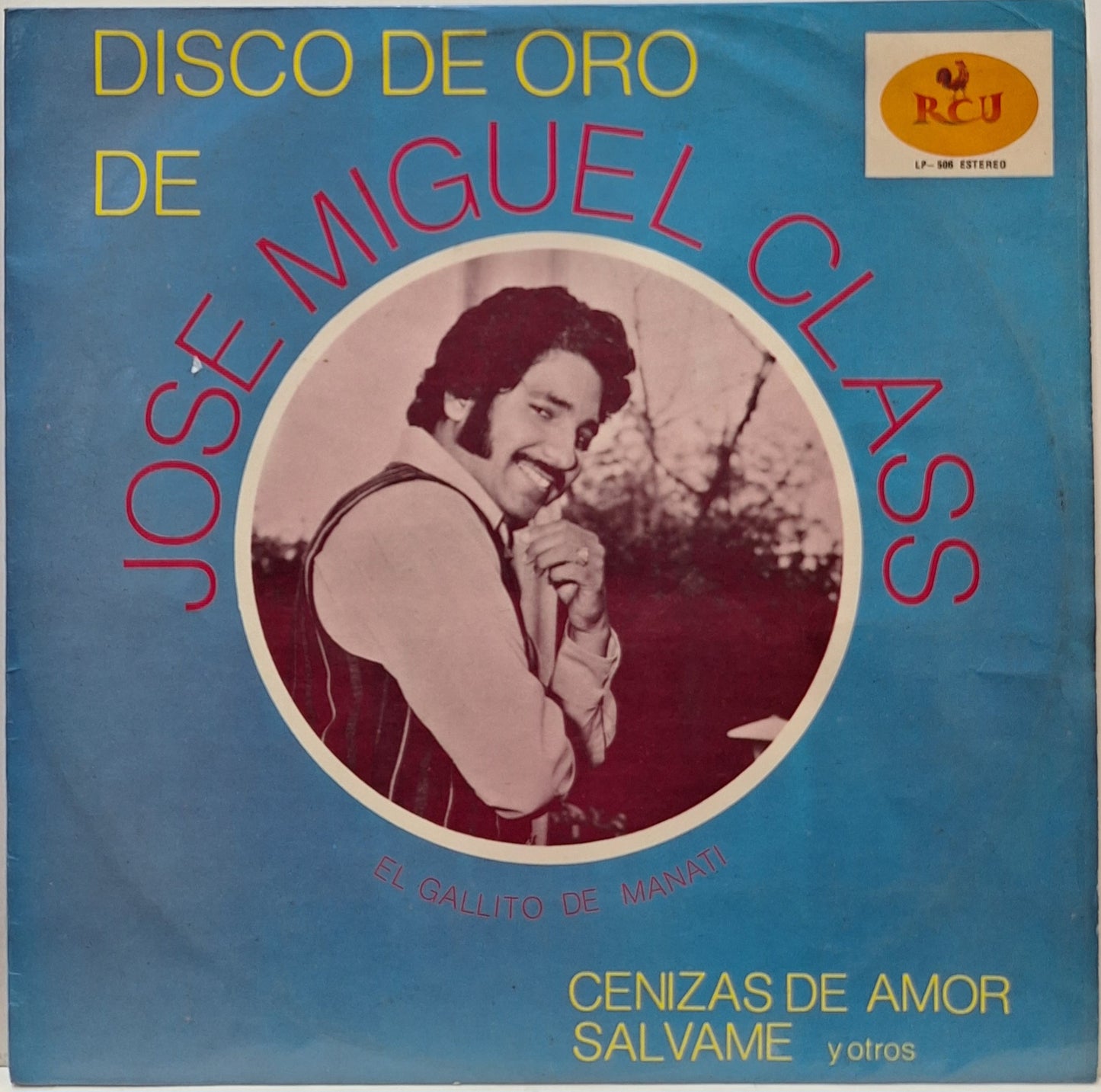 JOSE MIGUEL CLASS - DISCO DE ORO DE  LP