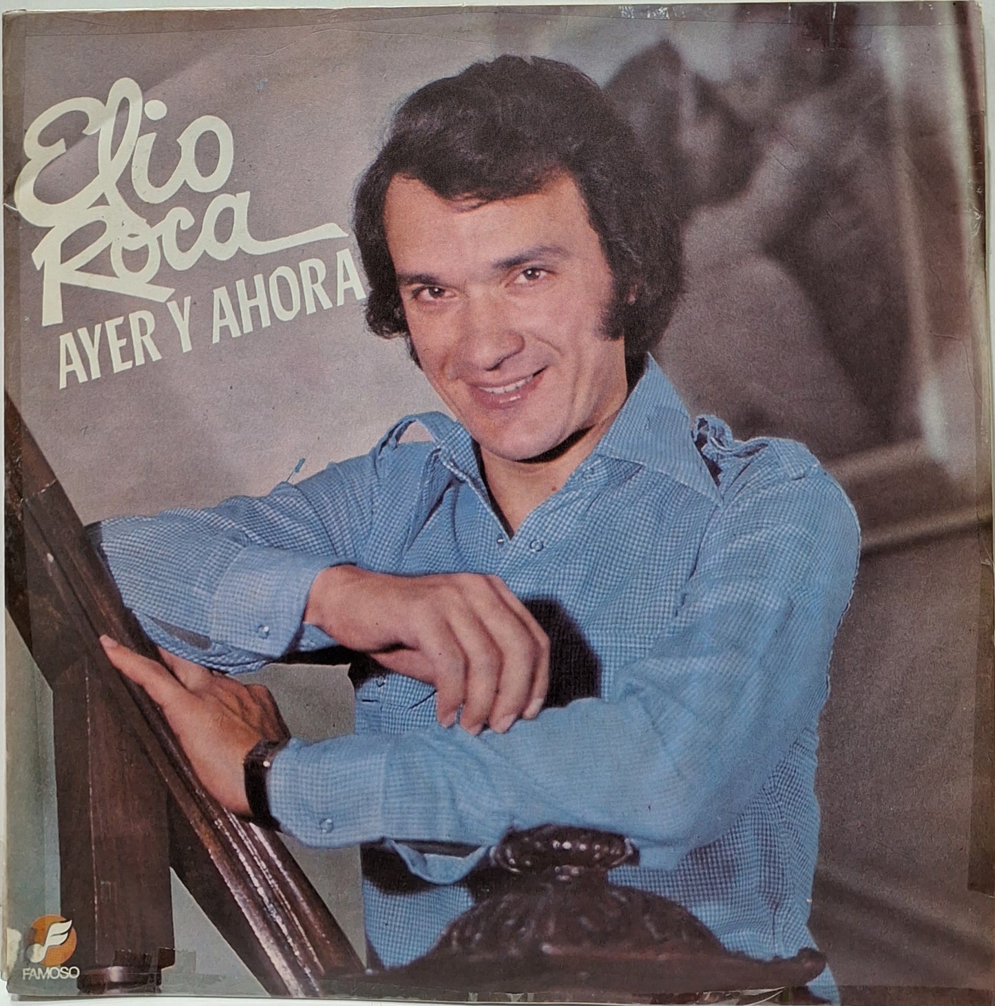 ELIO ROCA - AYER Y AHORA LP