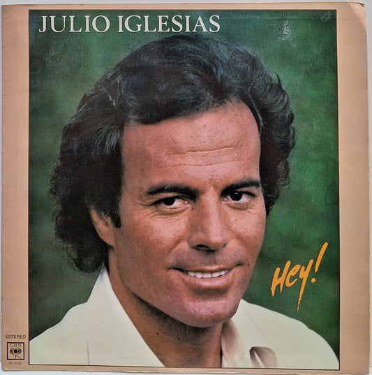 JULIO IGLESIAS - HEY LP