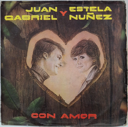 JUAN GABRIEL Y ESTELA NUÑEZ - CON AMOR LP