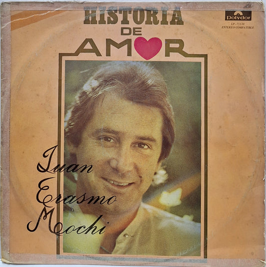 JUAN ERASMO MOCHI - HISTORIA DE AMOR  LP