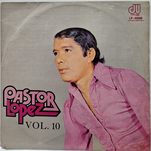 PASTOR LOPEZ - VOL 10 LP