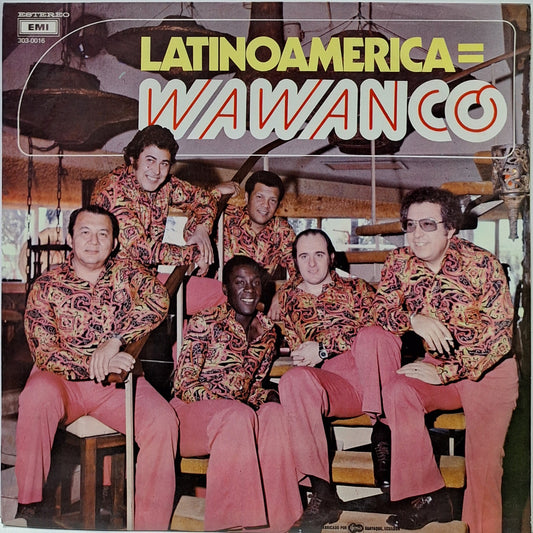 LOS WAWANCO - LATINOAMERICA LP