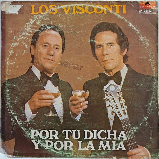 LOS VISCONTI - POR TU DICHA Y POR LA MIA LP
