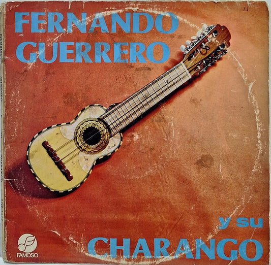 FERNANDO GUERRERO - Y SU CHARANGO LP