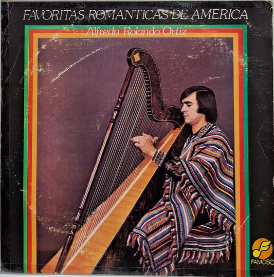ALFREDO ROLANDO ORTIZ - FAVORITAS ROMANTICAS DE AMERICA LP