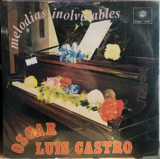 OSCAR LUIS CASTRO - MELODIAS INOLVIDABLES LP