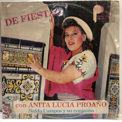 ANITA LUCIA PROAÑO - DE FIESTA... CON NALDO CAMPOS Y SU CONJUNTO LP