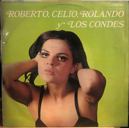 ROBERTO, CELI, ROLANDO Y LOS CONDES  LP