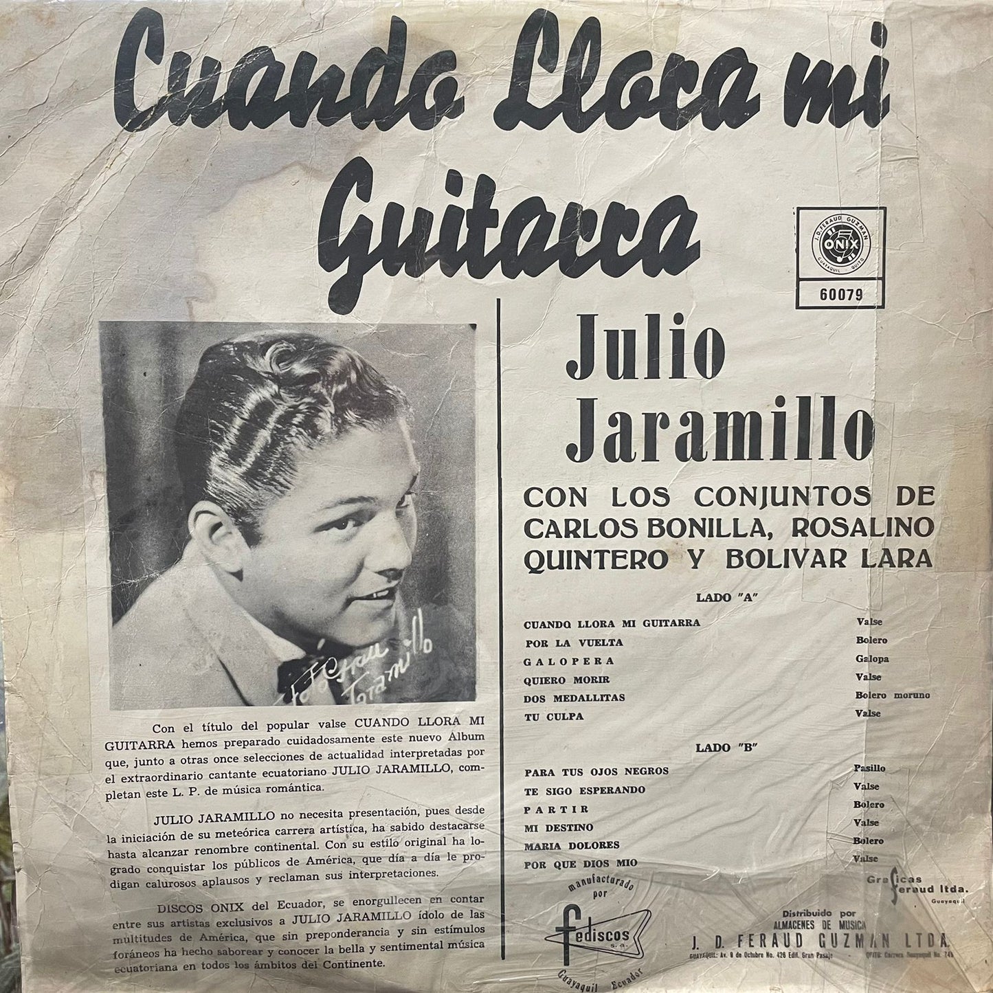 JULIO JARAMILLO - CUANDO LLORA MI  GUITARRA LP (DE EPOCA)