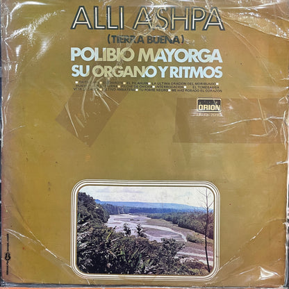 POLIBIO MAYORGA - ALLI ASHPA (TIERRA BUENA) LP