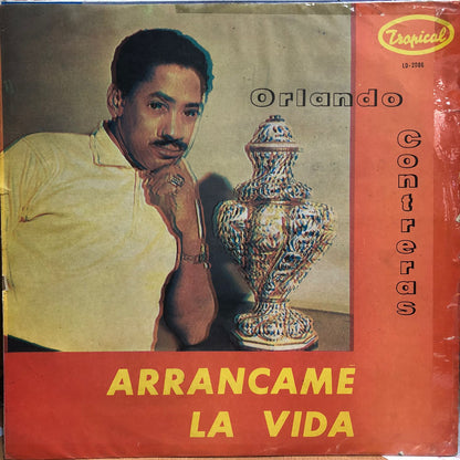 ORLANDO CONTRERAS - ARRANCAME LA VIDA LP