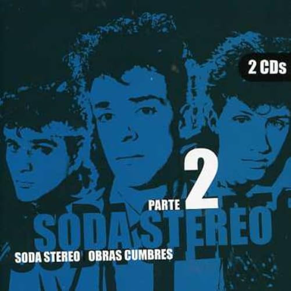 SODA STEREO - OBRAS CUMBRES PARTE 2 2CDS