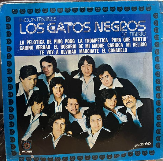 LOS GATOS NEGROS - INCONTENIBLES LP