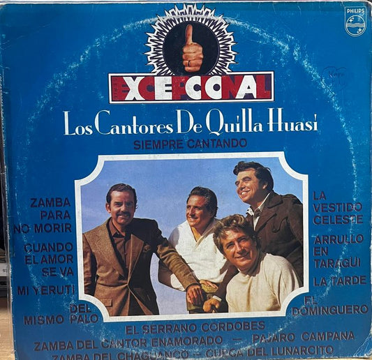 LOS CANTORES DE QUILLA HUASI - SIEMPRE CANTANDO LP