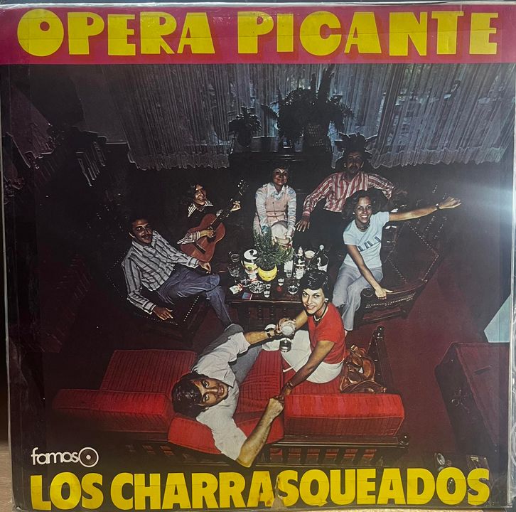 LOS CHARRASQUEADOS - OPERA PICANTE LP