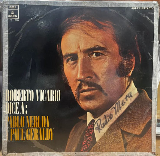 ROBERTO VICARIO - DICE A: PABLO NERUDA Y PAUL GERALDY LP