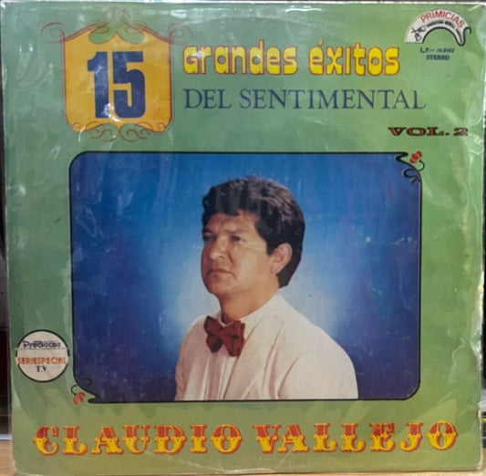 CLAUDIO B¿VALLEJO - 15 GRANDES EXITOS DEL SENTIMENTAL VOL.2