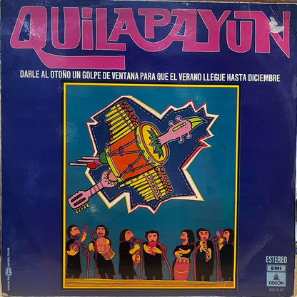 QUILAPAYUN - DARLE AL OTOÑO UN GOLPE DE VENTANA LP