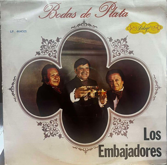 LOS EMBAJADORES - BODAS DE PLATAS LP