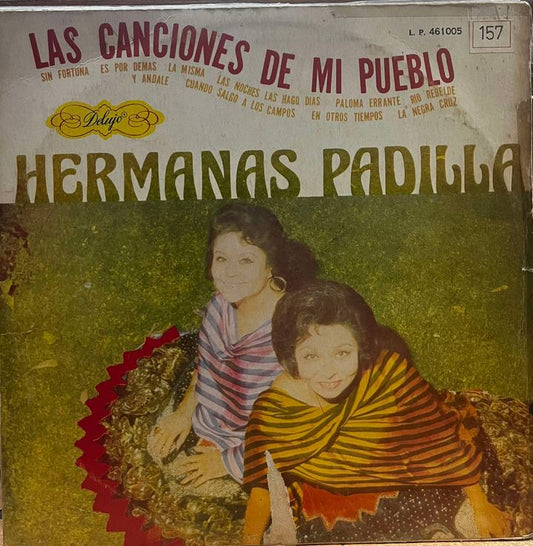 HERMANAS PADILLAS - LAS CANCIONES DE MI PUEBLO LP