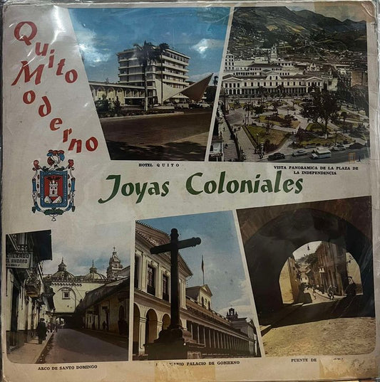 JOYAS COLONIALES - QUITO MODERNO LP