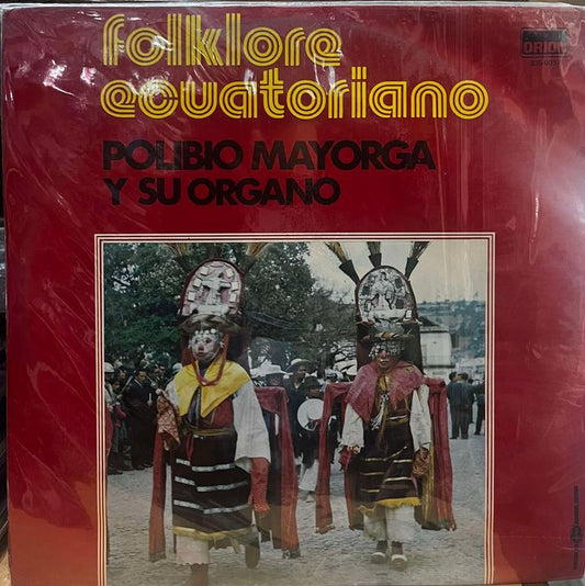 POLIBIO MAYORGA - FOLKLORE ECUATORIANO LP