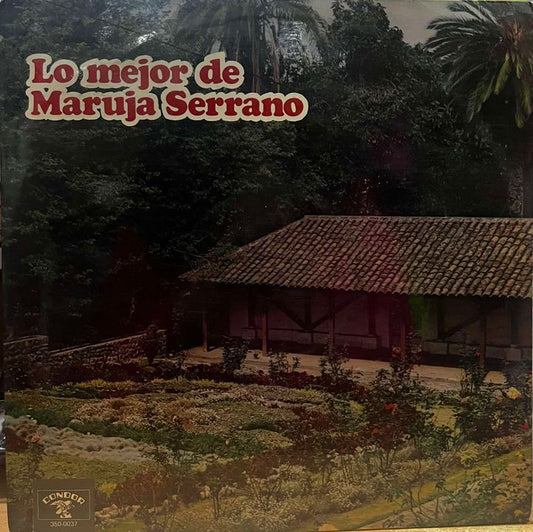 MARUJA SERRANO - LO MEJOR DE LP