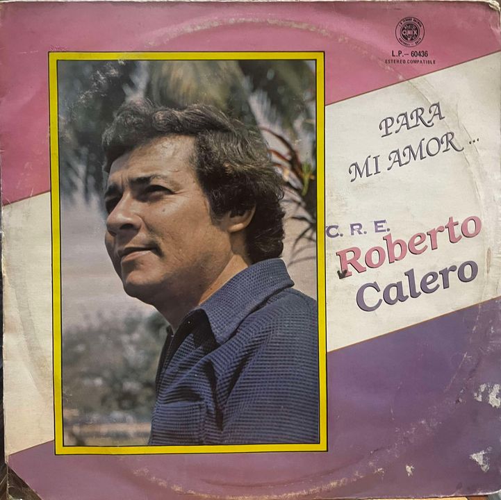 ROBERTO CALERO - PARA MI AMOR LP