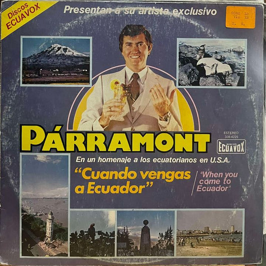 PARRAMONT - CUANDO VENGAS A ECUADOR LP