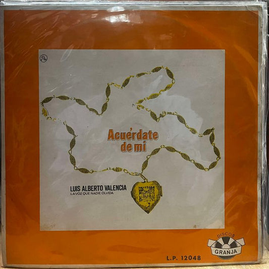 LUIS ALBERTO VALENCIA - ACUERDATE DE MI  LP