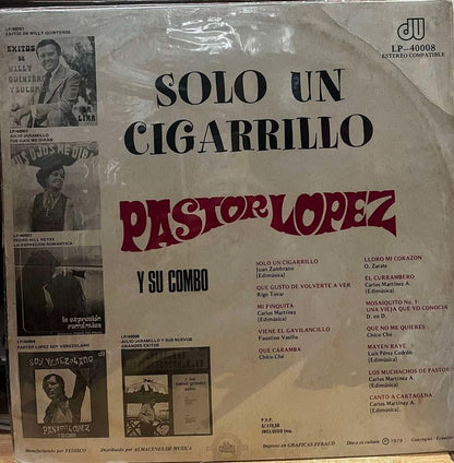 PASTOR LOPEZ -  SOLO UN CIGARRILLO LP